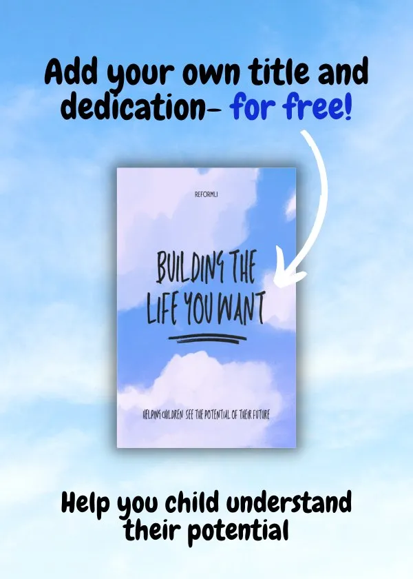 Building The Life You Want3 By Reformli Personalised Books