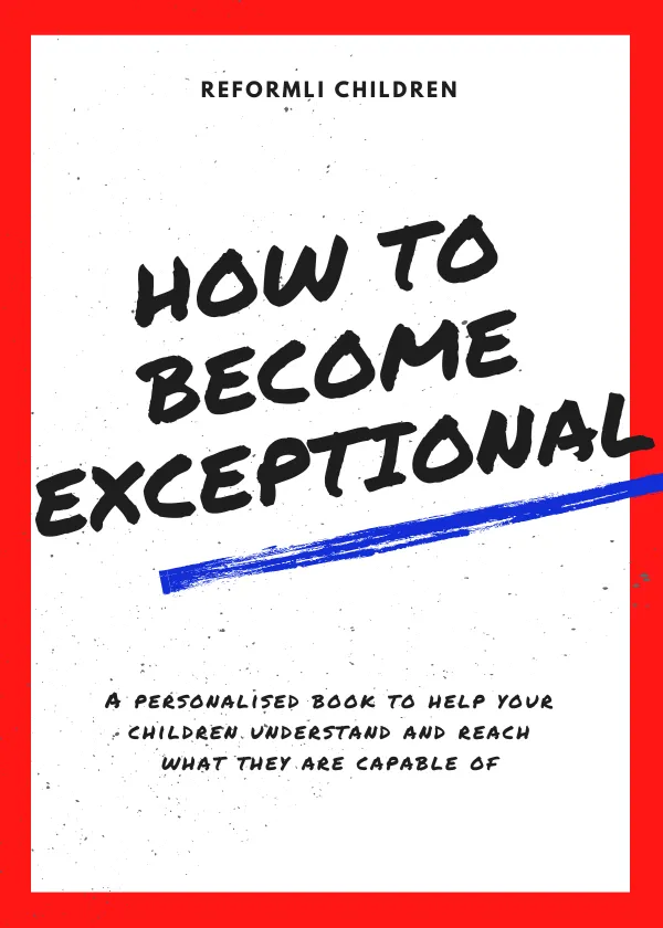 How To Become Exceptional1 By Reformli Personalised Books
