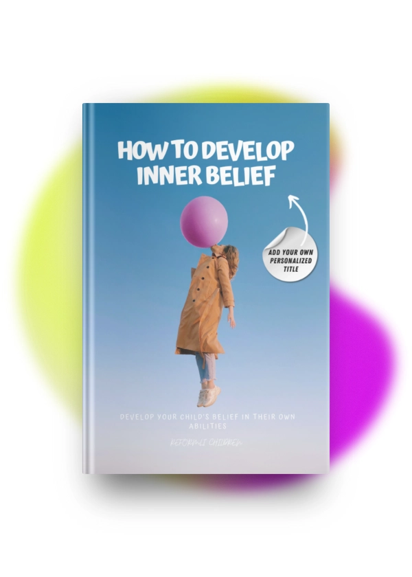 How To Develop Inner Belief By Reformli Personalised Books