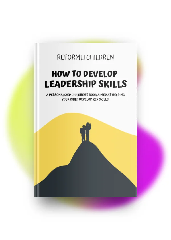 How To Develop Leadership Skillsbook By Reformli Personalised Books