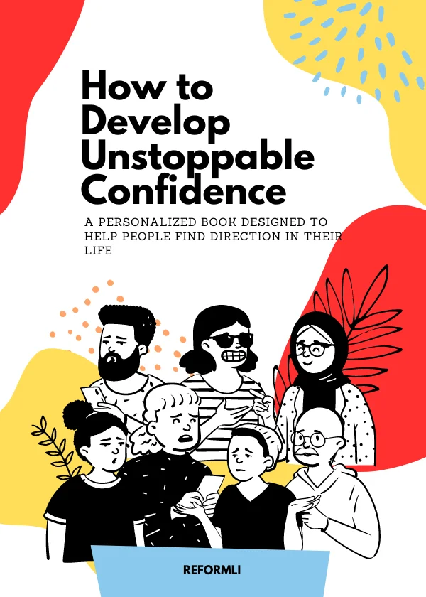 How To Develop Unstoppable Confidence By Reformli Personalised Books