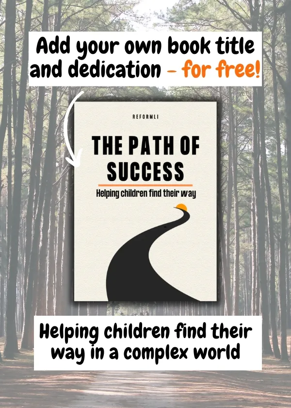 The Path To Success Helping Children Find Their Way3 By Reformli Personalised Books