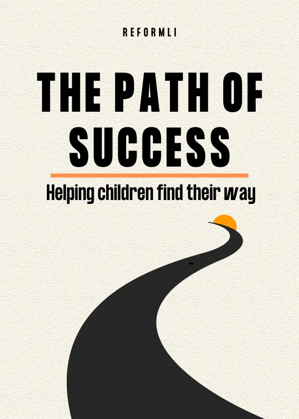 The Path To Success Helping Children Find Their Way4 By Reformli Personalised Books