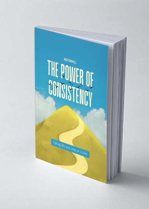 The Power Of Consistency 8 By Reformli Personalised Books